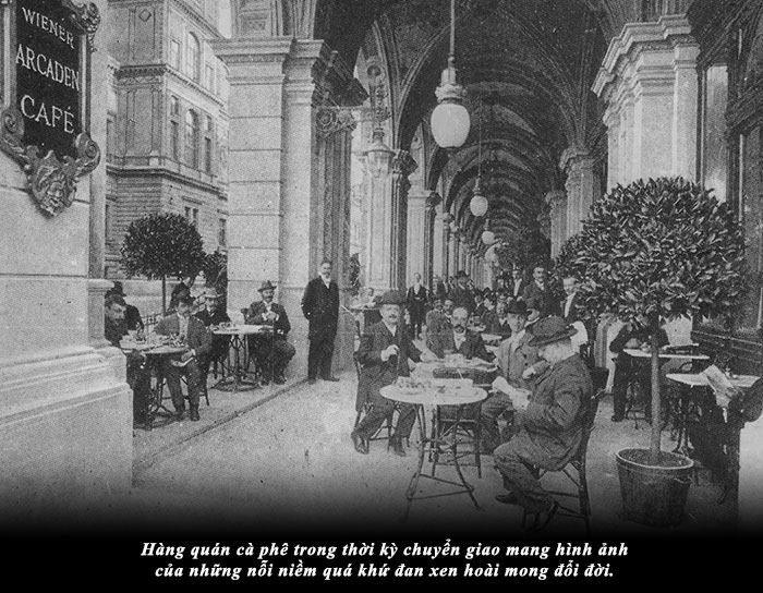The cafe was a gathering place for politicians, philosophers, scientists, scholars... to enjoy coffee, read books and discuss the aspirations of the times.