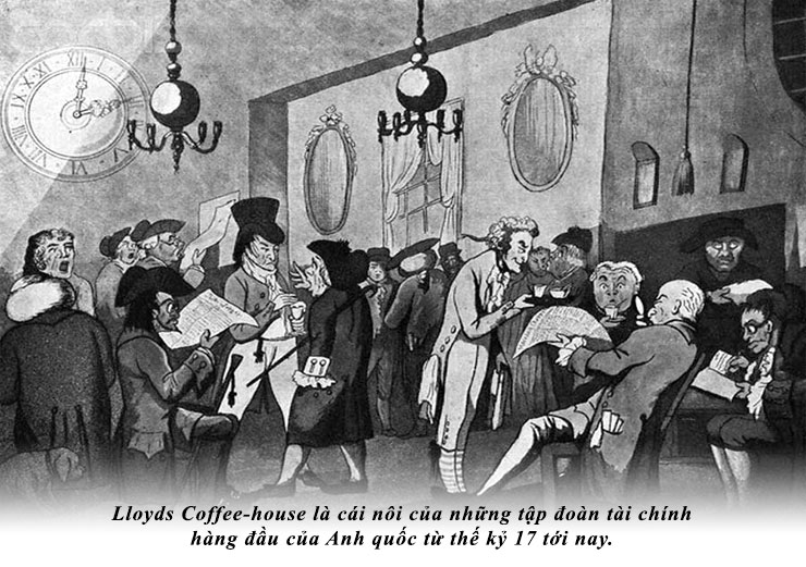 Lloyds Coffee-house is the cradle of Britain's leading financial groups from the 17th century to the present.