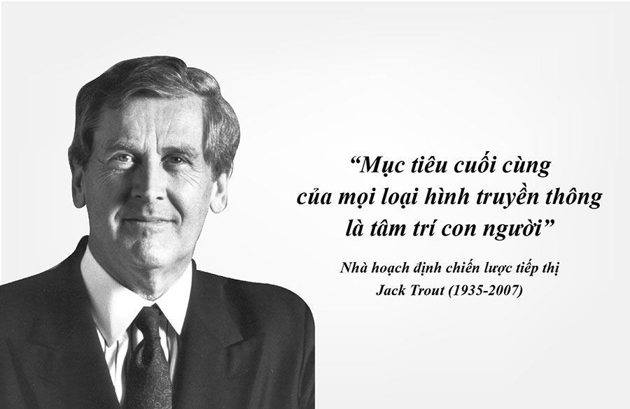 Jack Trout và quan điểm của ông về marketing.