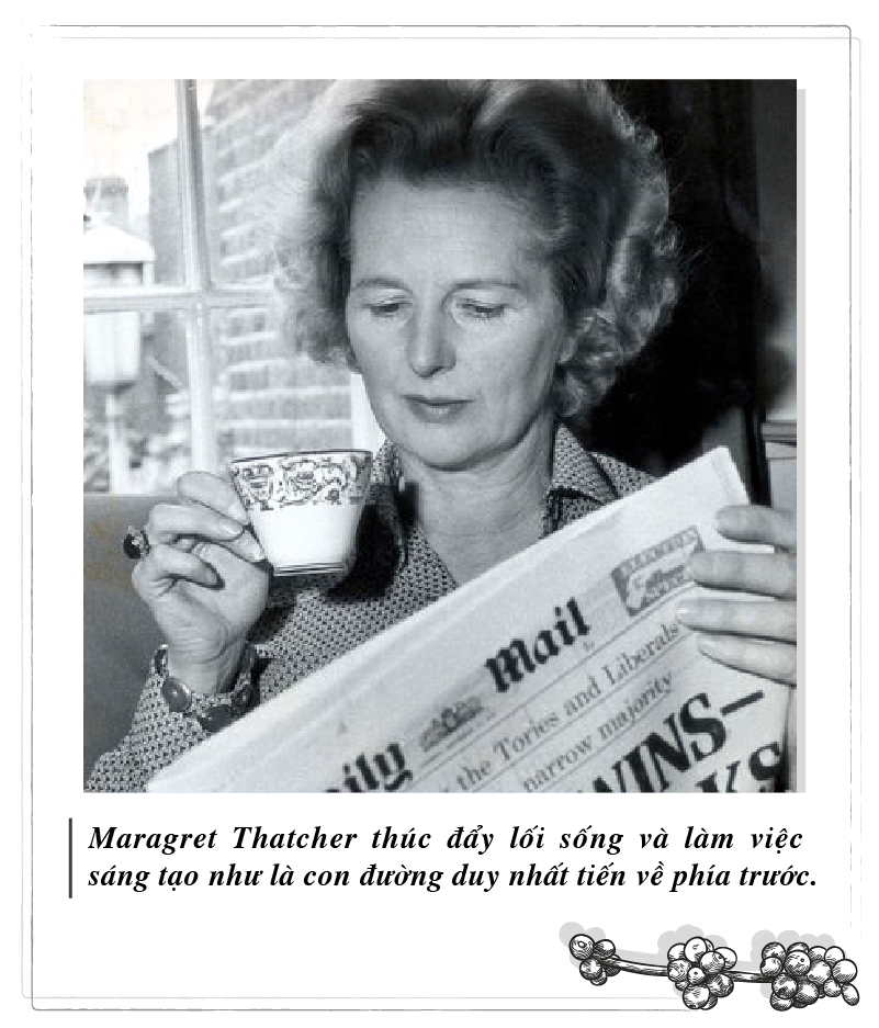 Margaret Thatcher promotes creative living and working as the only way forward.