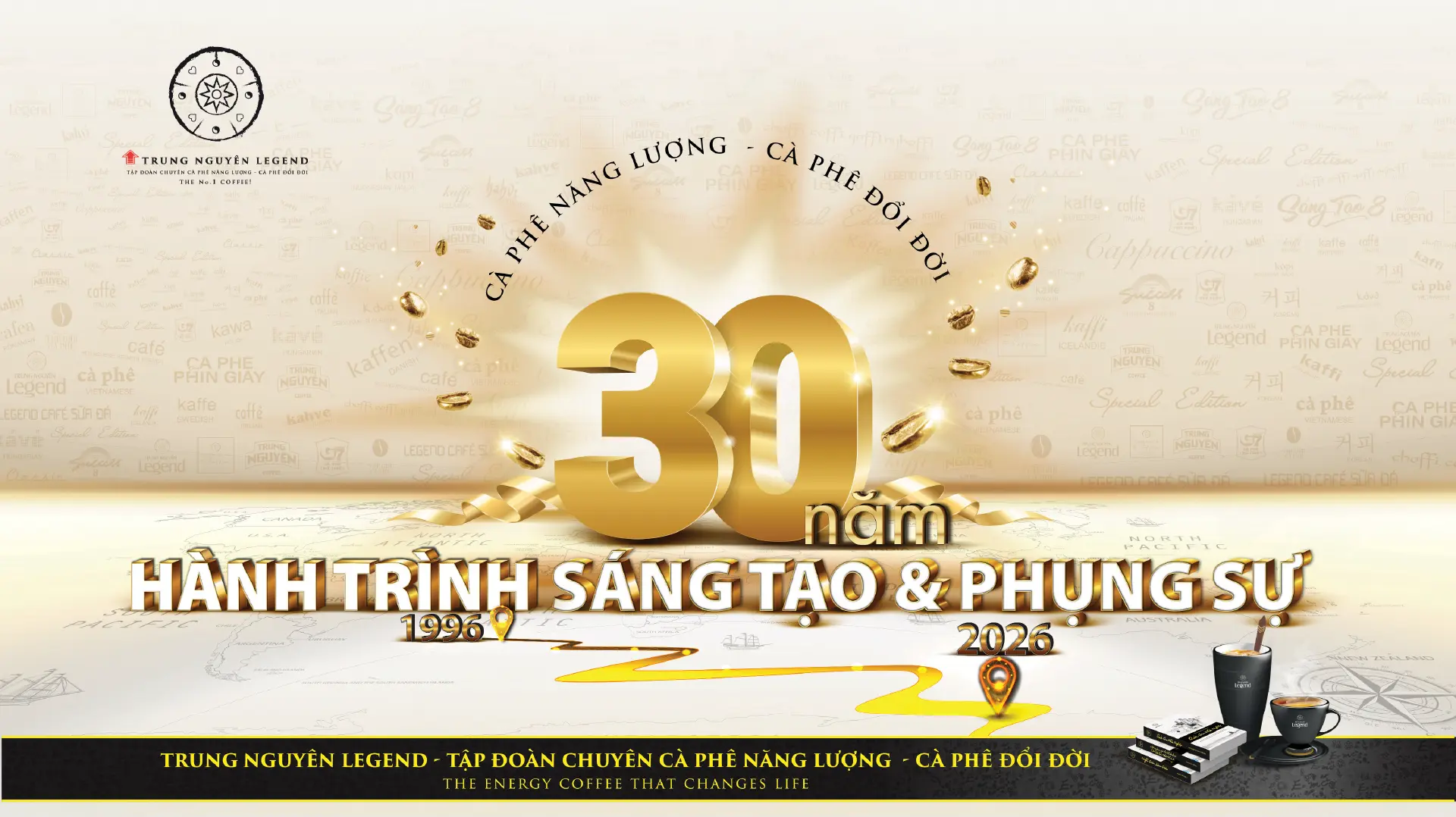 TRUNG NGUYÊN LEGEND - HÀNH TRÌNH 30 NĂM PHỤNG SỰ BẰNG KHÁT VỌNG LỚN (16.6.1996 – 16.6.2026)